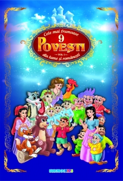 CELE MAI FRUMOASE 9 POVESTI DIN LUME SI ROMANESTI VOLUMUL I#1