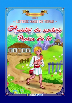 AMINTIRI DIN COPILĂRIE PUPĂZA DIN TEI#1